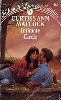 Intimate Circle (Silhouette Special Edition, No 589)