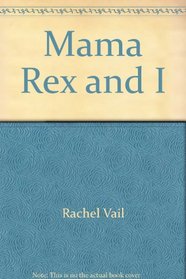 Mama Rex and T: The (Almost) Perfect Mother's Day