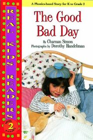 Good Bad Day (Real Kid Readers: Level 1 (Hardcover))