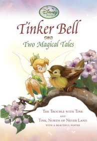 Tinker Bell: Two Magical Tales (A Stepping Stone Book(TM))