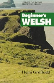 Beginners Welsh (Beginner's (Foreign Language))