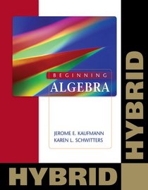 Beginning Algebra: Hybrid (with Enhanced Web-Assign with eBook for One Term Math and Science)