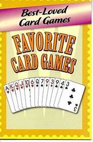 Best Loved Card Games: Favorite Card Games