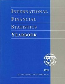 International Financial Statistics Yearbook 1996 (International Financial Statistics Yearbook English Edition)