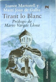 Tirant Lo Blanc/ Tirant the White