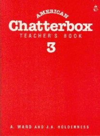 American Chatterbox Teachers Book Three
