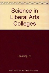 Science in Liberal Arts Colleges