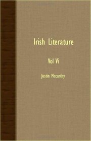 Irish Literature - Vol VI