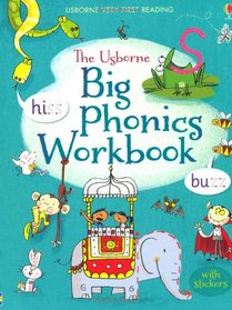 Big Phonics Workbook (Usborne Very First Reading)
