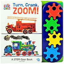 World of Eric Carle, Turn, Crank, Zoom! A STEM Gear Sound Book - PI Kids