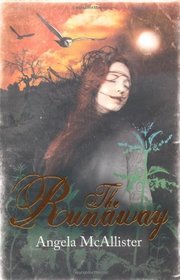 The Runaway: A Mystery