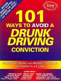 101 Ways to Avoid a Drunk Driving Conviction