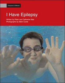 I Have Epilepsy: Everyone Is Different (Pack of Six)
