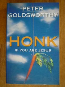 Honk If You are Jesus