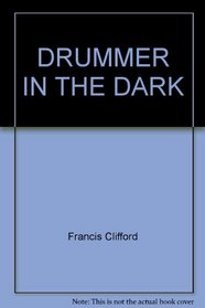 Drummer in the Dark