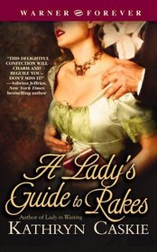A Lady's Guide to Rakes (Featherton Sisters, Bk 3)