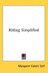 Riding Simplified