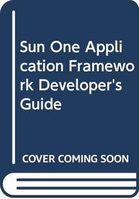 Sun One Application Framework Developer's Guide