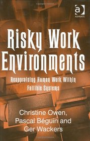 Risky Work Environments