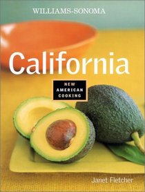 California (Williams-Sonoma New American Cooking)