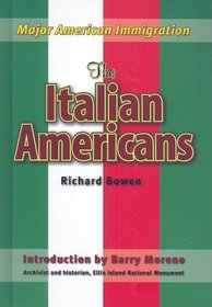 The Italian Americans (Major American Immigration)