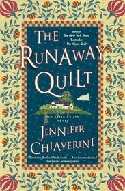 The Runaway Quilt (Elm Creek Quilts, Bk 4)