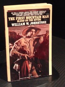 Blood on the Divide (First Mountain Man, Bk 2)