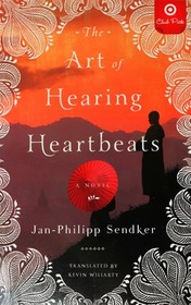 The Art of Hearing Heartbeats (Art of Hearing Heartbeats, Bk 1)
