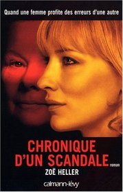 Chronique d'un scandale (Notes on a Scandal) (French Edition)