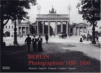Berlin. Photographien 1900 - 1930.