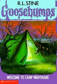 Welcome to Camp Nightmare (Goosebumps, No 9)