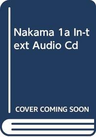 In-Text Audio CD for Hatasa/Hatasa/Makino's Nakama 1A, 2nd