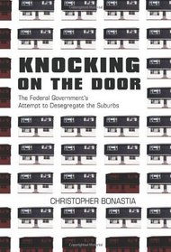 Knocking on the Door: The Federal Government's Attempt to Desegregate the Suburbs