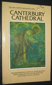 Canterbury Cathedral (New Bell's Cathedral Guides)
