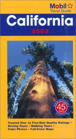 Mobil Travel Guide California 2003 (Mobil Travel Guide Northern California ( Fresno and North))