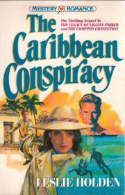 The Caribbean Conspiracy