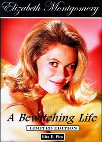 Bewitched: Behind the Magic--Photos Facts and Fun