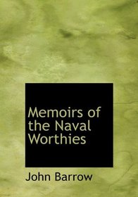 Memoirs of the Naval Worthies