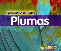 Plumas/ Feathers (Recubrimientos Del Cuerpo/Body Coverings)