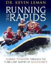 Running the Rapids: Guiding Teenagers Through the Turbulent Waters of Adolescence: Video Curriculum Leader Kit (Running the Rapids: Guiding Teenagers Through the Turbulent Waters of Adolescence)