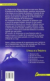 Crnicas de la Prehistoria VI:El cazador de fantasmas (Spanish Edition)