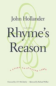 Rhyme's Reason: A Guide to English Verse, Fourth Edition