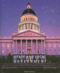 Bowman State And Local Government Sixth Edition At New For Used Price