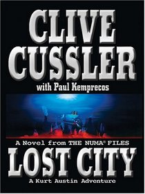 Lost City: A Novel From The Numa Files
