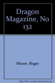 Dragon Magazine, No 132