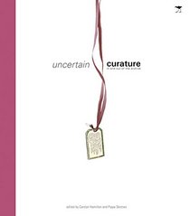 Uncertain Curature: In and Out of the Archive