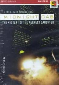 Mystery of the Perfect Daughter (Midnight Cab) (Audio Cassette) (Unabridged)
