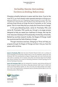 Changing to Thrive: Using the Stages of Change to Overcome the Top Threats to Your Health and Happiness