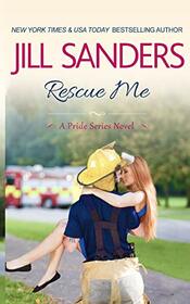 Rescue Me (Pride Series)
