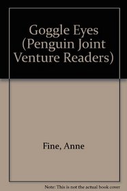 Goggle Eyes (Penguin Joint Venture Readers)